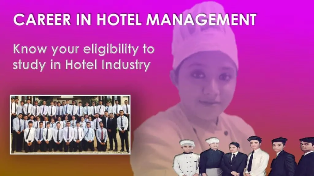 Eligibility for hotel management after 10th